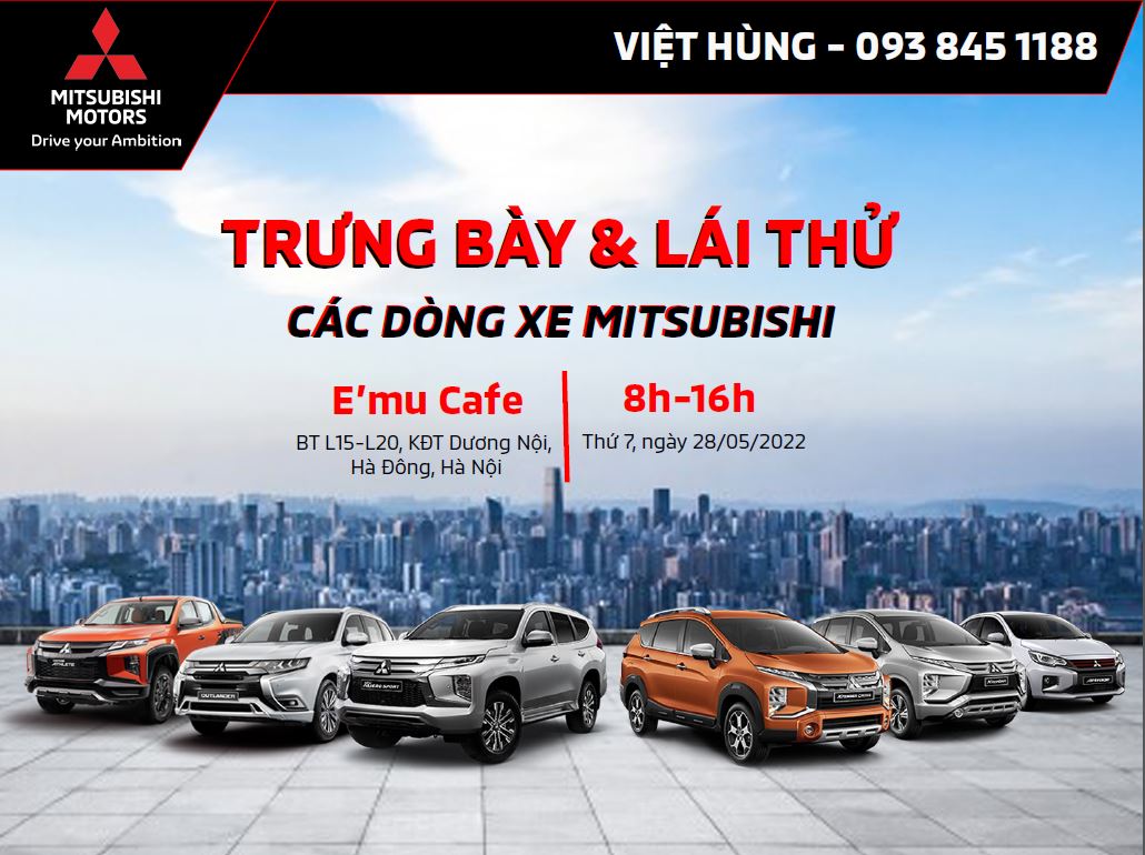 Trưng bày và Lái Thử các dòng xe Mitsubishi tại E&#8217;mu Cafe, KĐT Dương Nội, Hà Đông